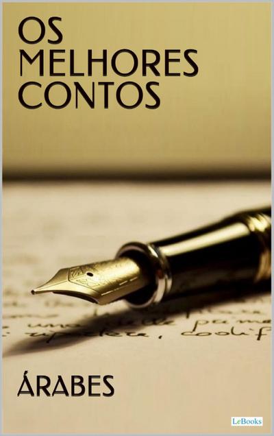 OS MELHORES CONTOS ÁRABES