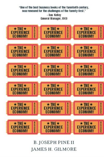 The Experience Economy, Updated Edition