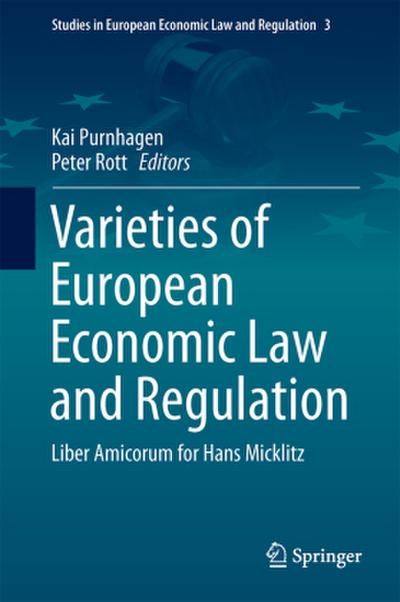 Varieties of European Economic Law and Regulation