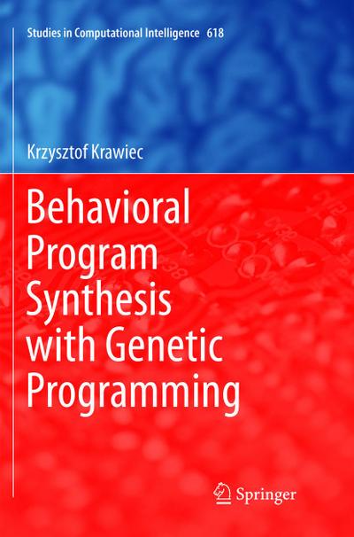 Behavioral Program Synthesis with Genetic Programming