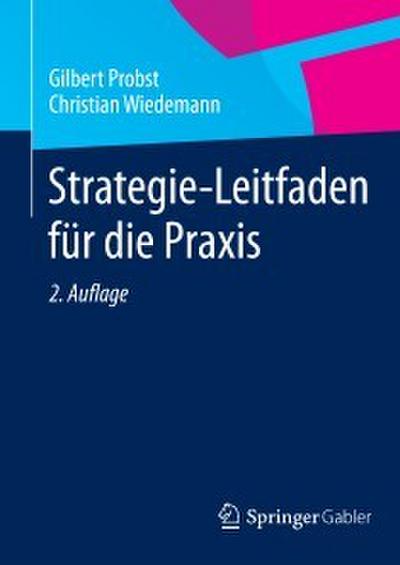 Strategie-Leitfaden für die Praxis