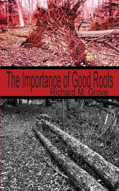 The Importance of Good Roots