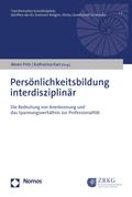 Persönlichkeitsbildung interdisziplinär