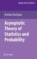 Asymptotic Theory of Statistics and Probability