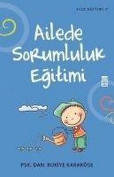 Ailede Sorumluluk Egitimi