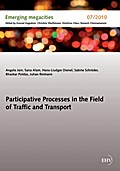 Participative Processes in the Field of Traffic and Transport