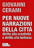 Per nuove narrazioni della città