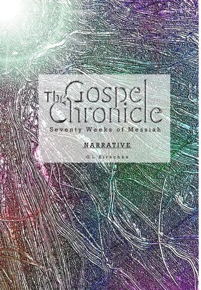 The Gospel Chronicle