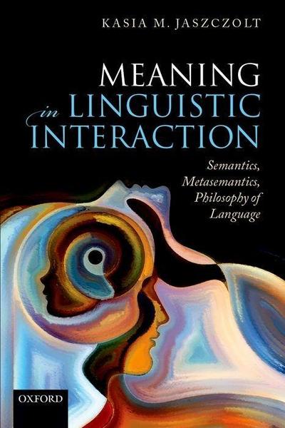 Meaning in Linguistic Interaction