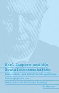 Karl Jaspers und die Sozialwissenschaften
