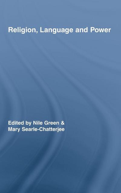 Religion, Language, and Power