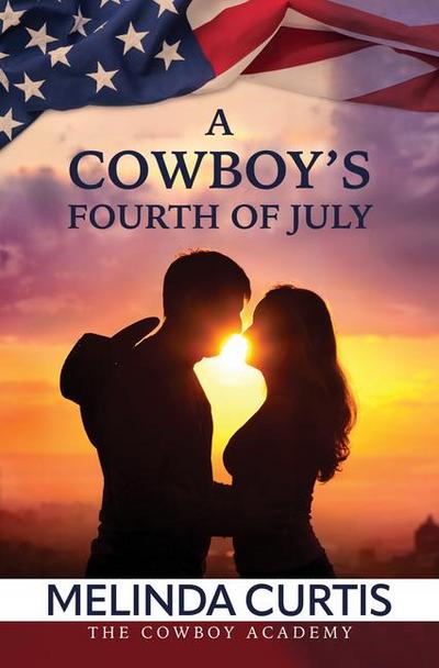 A Cowboy’s Fourth of July
