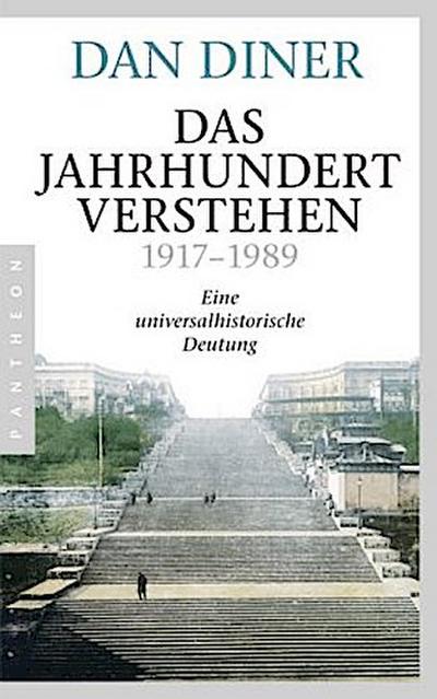 Das Jahrhundert verstehen