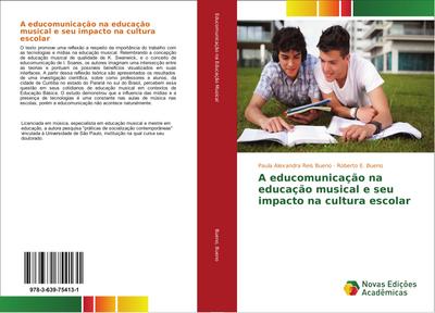 A educomunicação na educação musical e seu impacto na cultura escolar