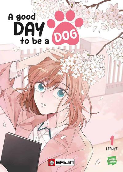 A good day to be a dog. Vol. 1