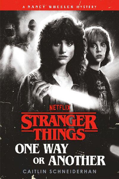 Stranger Things: One Way or Another