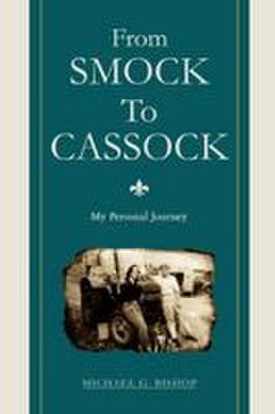 From Smock To Cassock