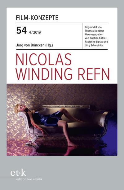 Film-Konzepte Nicolas Winding Refn