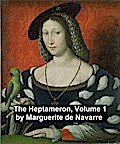 The Heptameron, Volume 1