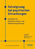 Fahreignung bei psychischen Erkrankungen