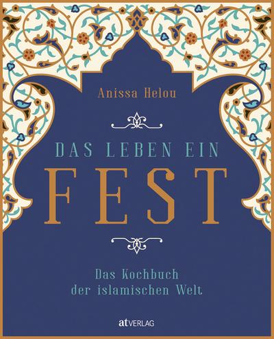 Das Leben ein Fest