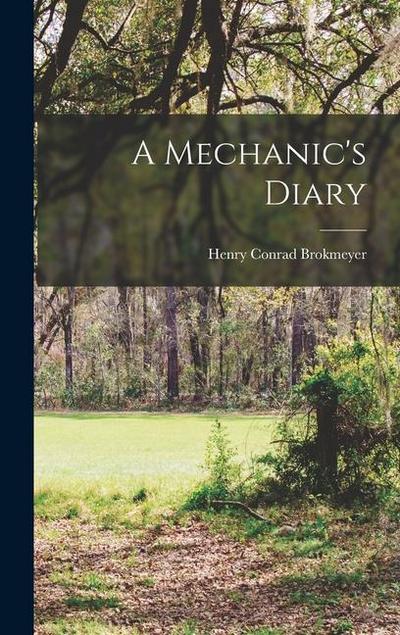 A Mechanic’s Diary