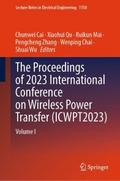 The Proceedings of 2023 International Conference on Wireless Power Transfer (ICWPT2023)
