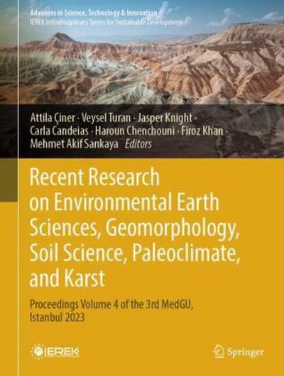 Recent Research on Environmental Earth Sciences, Geomorphology, Soil Science, Paleoclimate, and Karst