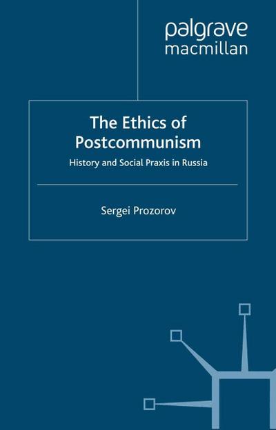 The Ethics of Postcommunism