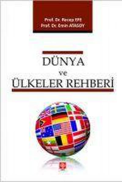Dünya ve Ülkeler Rehberi Recep Efe