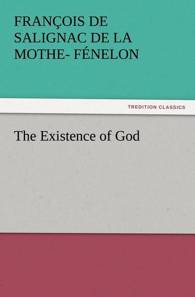The Existence of God