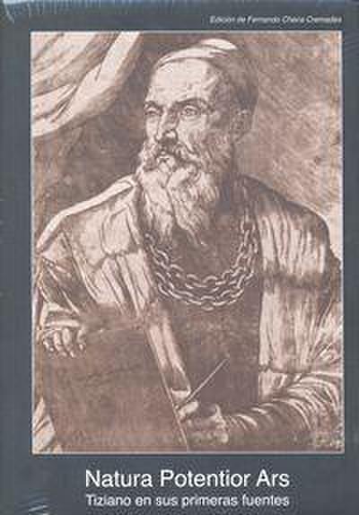 Natura potentior ars : Tiziano en sus primeras fuentes, 1513-1681