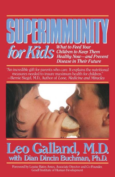 Superimmunity for Kids