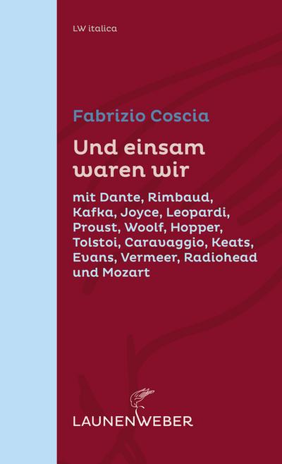 Und einsam waren wir