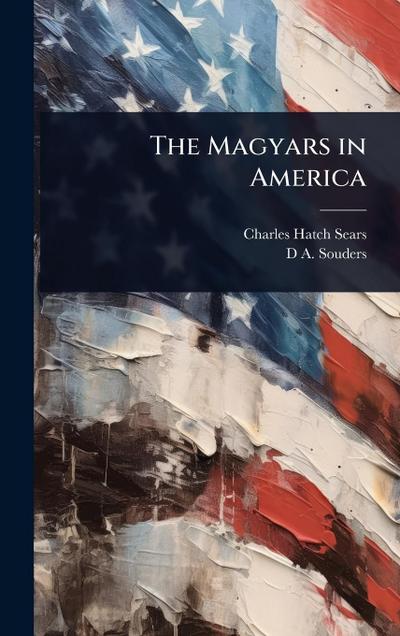 The Magyars in America