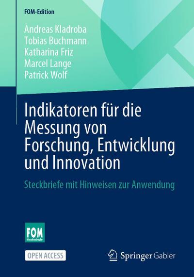 Indikatoren für die Messung von Forschung, Entwicklung und Innovation