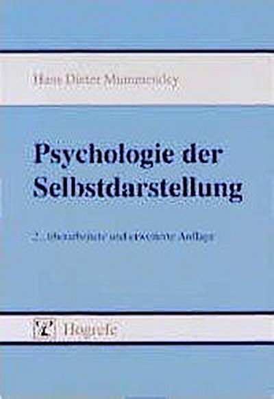 Psychologie der Selbstdarstellung