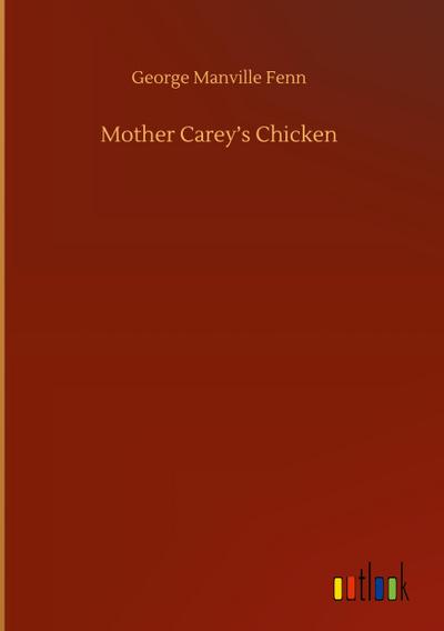 Mother Carey’s Chicken