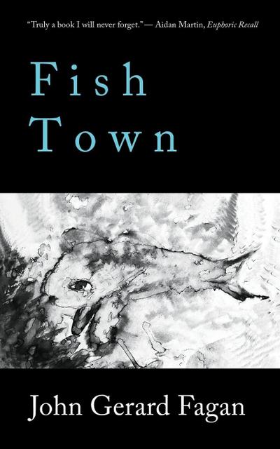 Fagan, J: Fish Town