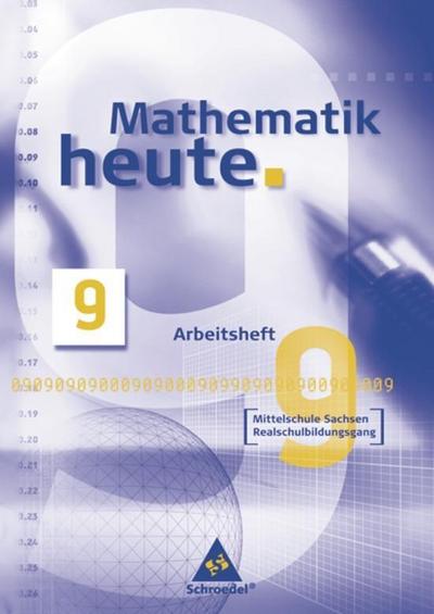 Mathematik heute - Ausgabe 2004 Mittelschule Sachsen