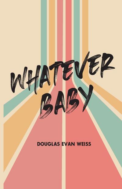 Whatever Baby