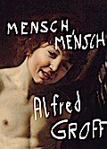 Mensch, Mensch
