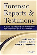 Forensic Reports and Testimony