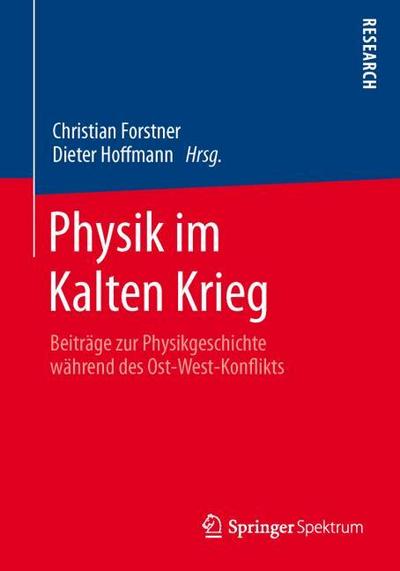 Physik im Kalten Krieg