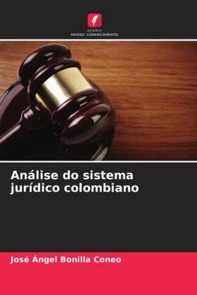 Análise do sistema jurídico colombiano