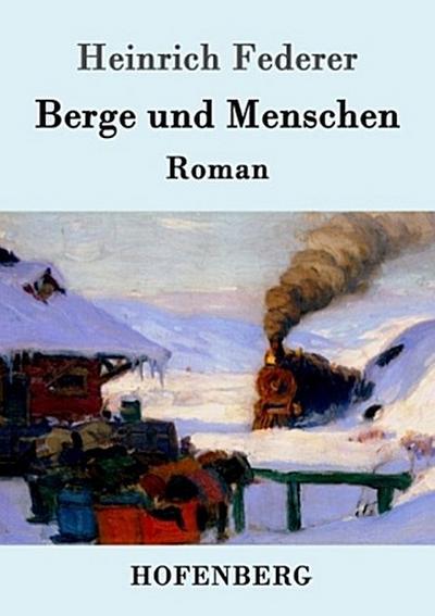 Berge und Menschen