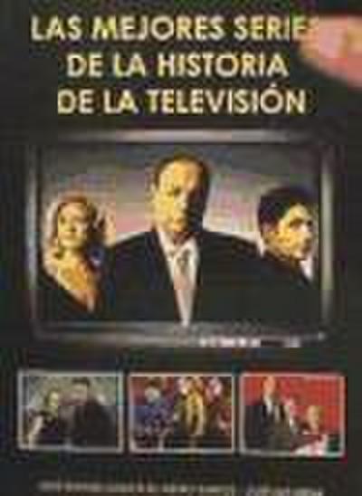 Mena, J: Mejores series de la historia de la televisión