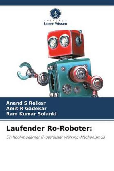 Laufender Ro-Roboter: