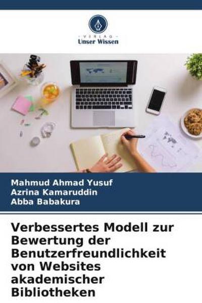 Verbessertes Modell zur Bewertung der Benutzerfreundlichkeit von Websites akademischer Bibliotheken