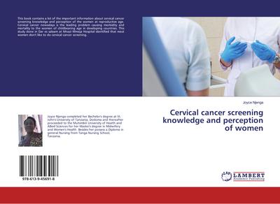 Cervical cancer screening knowledge and perception of women